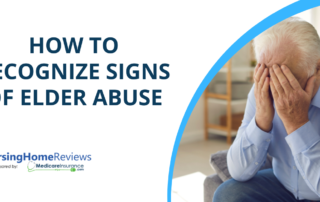 "How to Recognize Signs of Elder Abuse" text over image of sad senior man