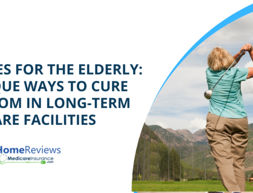 Activities for the Elderly: 5 Unique Ways to Cure Boredom in Long-Term Care Facilities